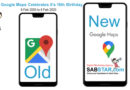 Google Maps New Features| Google Maps New App